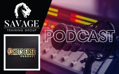 Shots Fired Podcast: Response To a Critical Incident with Scott Savage