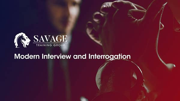 Modern Interview & Interrogation©